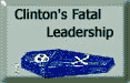 Clinton's Fatal Leadership
